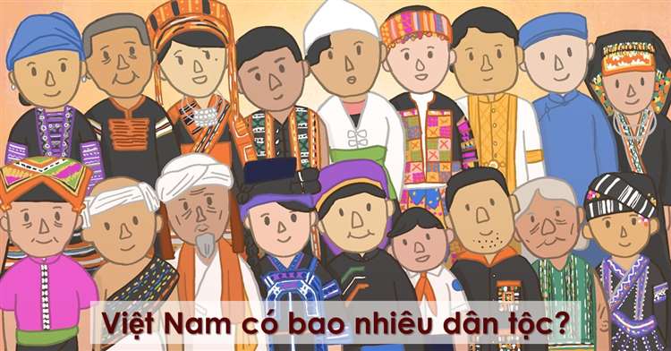 Nước Việt Nam có bao nhiêu dân tộc